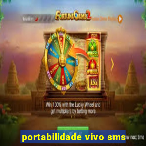 portabilidade vivo sms